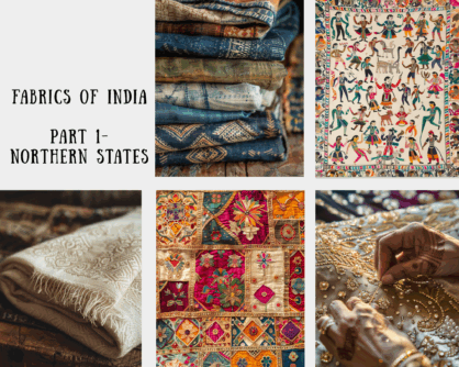 Fabrics of India - Traditional Fabrics of Northern States