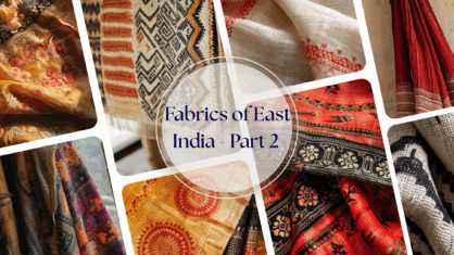 Woven Wonders: A Journey Through the Traditional Fabrics of East India